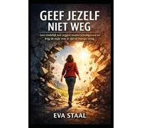 Geef Jezelf Niet Weg: Leer eindelijk nee zeggen zonder schuldgevoel en krijg de regie over je tijd en energie terug. De complete gids om te stoppen met pleasen en duidelijke grenzen te stellen.