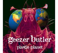 Geezer Butler - Geezer Butler - Plastic Planet (CD)