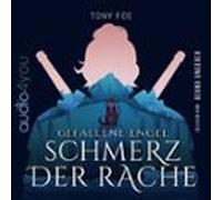 Gefallene Engel - Schmerz Der Rache (audiolibro)