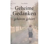 Geheime Gedanken gehören gehört: Ein Tag im Leben von Martha Becker