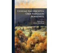 Geheime Nachrichten Über Napoleon Bonaparte