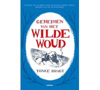 Geheimen van het wilde woud (Dagonaut en Unauwen, 2)