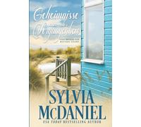 Geheimnisse aus der Vergangenheit: Strandromantik