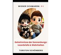 Geheimnisse der Sonnenburgs: Leserbriefe & Wahrheiten (Wiener Schmarrn)