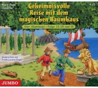 Geheimnisvolle Reisen mit dem Magischen Baumhaus