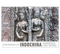 Geheimnisvolles Indochina Kambodscha, Laos, Vietnam (Wandkalender 2026 DIN A4 quer), CALVENDO Monatskalender: Eine Fotoreise durch die Vielfalt Vietnams, Laos' und Kambodschas.