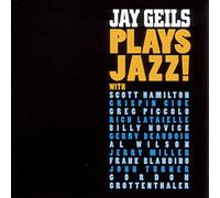 Geils,Jay - Jay Geils Plays Jazz!