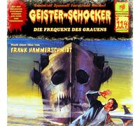 Geister Schocker CD 114: Die Frequenz des Grauens