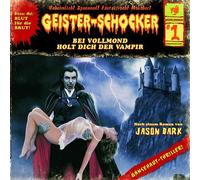 Geister-Schocker - Geister-Schocker, Folge 1: Bei Vollmond holt dich der Vampir