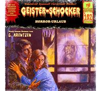 Geister-Schocker - Horror-Urlaub-Vol.102 [Import]