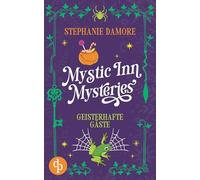 Geisterhafte Gäste Ein Paranormal Cosy Crime