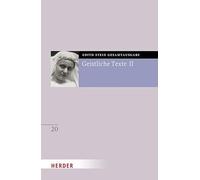 Geistliche Texte II: 20 (Edith Stein Gesamtausgabe)