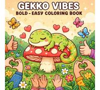 Gekko the Friendly Gecko: Bold Line Coloring Adventures: A Cute Black & White Thick-Line Coloring Book for Kids | Simple, Bold, and Easy Animals for Toddlers and Children