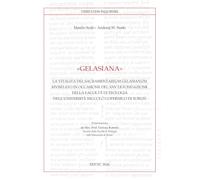 Gelasiana. La vitalità del «Sacramentarium Gelasianum» rivisitato in occasione del XXV di fondazione della Facoltà di Teologia Niccolò Copernico di Torun (Veritatem Inquirere)