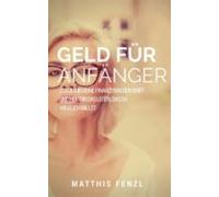 Geld Für Anfänger (ebook)