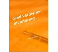 Geld Verdienen Im Internet (ebook)
