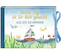 Geldkuvert-Geschenkbuch - Dieser Tag ist für dich gemacht: Alles Gute zur Kommuion
