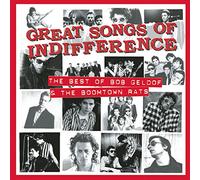 Geldof, Bob & Boomtown Rats - Great Songs of Indifference: B