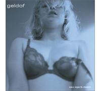 Geldof, Bob - Sex Age & Death