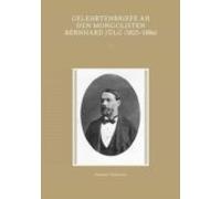 Gelehrtenbriefe An Den Mongolisten Bernhard Jülg (1825-1886) (ebook)