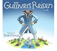 Gelesen Von Bodo Primus - Gullivers Reisen Von Jonathan Swift