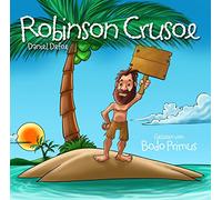 Bodo Primus – Robinson Crusoe de Daniel Defoe – CD