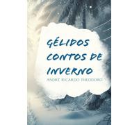 Gélidos Contos De Inverno