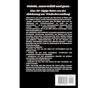 Geliebt, auserwählt und ganz - Eine 30-tägige Reise von der Ablehnung zur Wiederherstellung