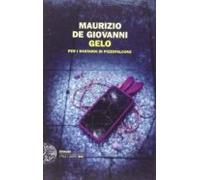 Gelo Per I Bastardi Di Pizzofalcone