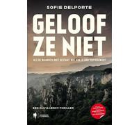 Geloof ze niet: Als de waarheid niet bestaat, wie kun je dan vertrouwen?