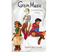 Gem Music and Other Silent Comics: 1
