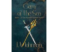 Gem of the Sea: Aquaria Oceana Book 1