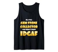 Gem Stone Collector Idgaf Rare Gems Crystal Rock Collections Camiseta sin Mangas