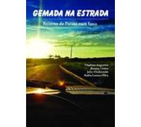Gemada Na Estrada (ebook)