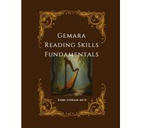 Gemara Reading Skills Fundamentals - Masechet Sukkah Iyun Workbook Volume 2