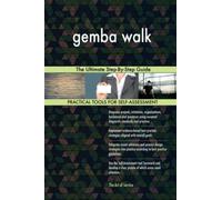 gemba walk The Ultimate Step-By-Step Guide
