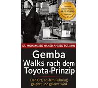 Gemba Walks nach dem Toyota-Prinzip: Der Ort, an dem Führung gelehrt und gelernt wird