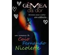 Gêmea Da Dor (ebook)