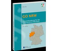 Gemeindeordnung für das Land Nordrhein-Westfalen (GO NRW): Textausgabe