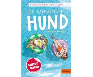 Gemeinsam durch die ersten Lesejahre. Der fantastische Hund