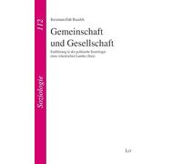 Gemeinschaft und Gesellschaft: Einführung in die politische Soziologie eines islamischen Landes (Iran)