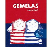 Gemelas (MIS CUENTOS FAVORITOS DE TREN AZUL)