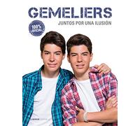 Gemeliers: Juntos por una ilusión (Música)