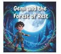 Gemi and the Light of Peace: A Magical Adventure of Courage, Music, and Friendship: An Inspiring Adventure Story for Kids Who Believe in Kindness