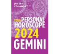Gemini 2024: Your Personal Horoscope (ebook)