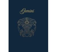 Gemini: A Zodiac Journal and Activity Book for the Witty Twins: A 120-Page Ruled Notebook with Coloring Page, Constellation Puzzle, and Inspiring Phrase