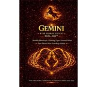 GEMINI Fire Horse Guide 2026-2027: Monthly Horoscope. Planning Pages. Personal Notes. East-Meets-West Astrology Guide. The Fire Horse Astrology Notebook Series 2026-2027.