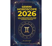 GEMINI HOROSCOPE 2026: Love, Career, Money & Well-Being | Monthly Astrology Guide with Key Dates, Retrogrades & Predictions (2026 Monthly Astrology Horoscope for All 12 Zodiac Signs)
