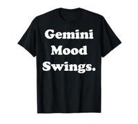 Gemini Mood Swings Zodiac Humor Funny Saying Camiseta