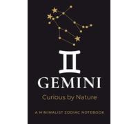 Gemini Notebook Zodiac Sign Journal | Lined Pages (6×9): A minimalist astrology notebook with 120 lined pages (6×9), symbolic Gemini artwork, and an ... manifestation, note-taking, and gifting.